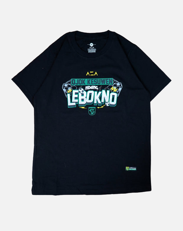 T-shirt Persebaya Ojok Kesuwen Ndang Lebokno - Black