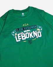 T-shirt Persebaya Ojok Kesuwen Ndang Lebokno - Green